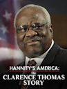 Hannity's America: The Clarence Thomas Story