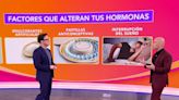 Factores que alteran las hormonas y te hacen subir de peso