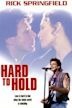 Hard to Hold (film)