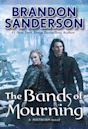 The Bands of Mourning (Mistborn, #6)