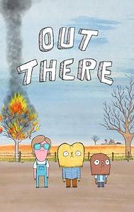 Out There (2013 TV series)
