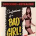 Confessions of a Bad Girl