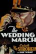 The Wedding March (1928 film)