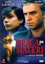 Braca po materi