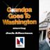 Grandpa Goes to Washington