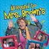 All Round to Mrs. Brown's