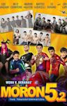 Moron 5.2: The Transformation