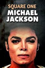 Square One: Michael Jackson