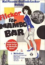 Image gallery for Girls for the Mambo-Bar - FilmAffinity