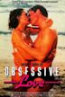 Obsessive Love