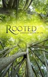 Rooted