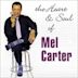 Heart & Soul of Mel Carter