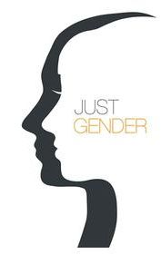 Just Gender