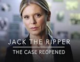 Jack the Ripper - The Case Reopened