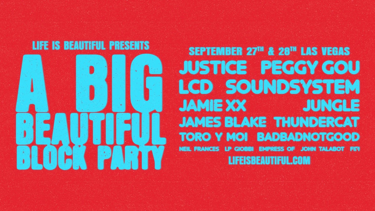 Win a Trip to Life is Beautiful Block Party 2024 (VIP Passes, Hotel, and Flights On Us)