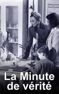 La Minute de vérité