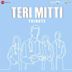 Teri Mitti-Tribute
