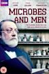 Microbes and Men