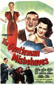 The Gentleman Misbehaves