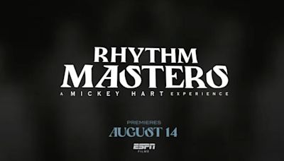 How to watch the Mickey Hart ESPN film 'Rhythm Masters'