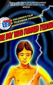 The Boy Who Turned Yellow