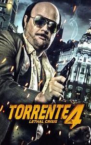 Torrente 4: Lethal Crisis