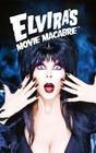 Elvira's Movie Macabre