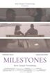 Milestones