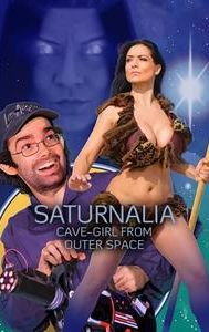 Saturnalia: Cave-Girl from Outer Space