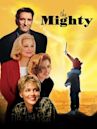 The Mighty – Gemeinsam sind sie stark