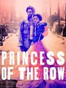 Princess of the Row