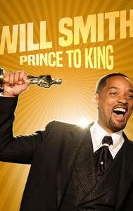 Will Smith: Prince to King