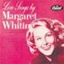 Love Songs by Margaret Whiting