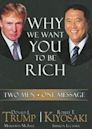 Why We Want You To Be Rich: Two Men, One Message