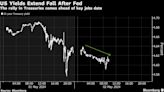 Treasuries Extend Post-Fed Rally With All Eyes on Jobs Data