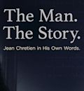 Jean Chrétien in His Own Words