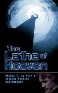 The Lathe of Heaven (film)