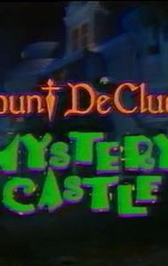 Count DeClues' Mystery Castle