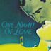 One Night of Love