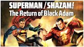 Superman/Shazam!: The Return of Black Adam Streaming: Watch & Stream Online via HBO Max