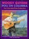 Roll on Columbia: The Columbia River Collection