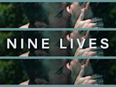 Nine Lives