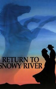 Return to Snowy River