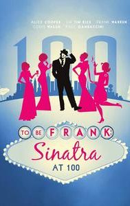 To Be Frank, Sinatra at 100