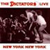 New York, New York: The Dictators Live