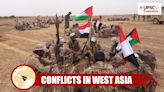 Conflicts in West Asia: Israel-Hamas war and the Yemen quagmire