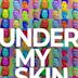 Under My Skin (2020 film)