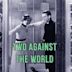 Two Against the World (1932 film)