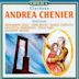 Giordano: Andrea Chenier (Highlights)