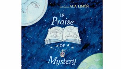 Ada Limón's New Picture Book “In Praise of Mystery ”Features Poetry Etched on a Rocket — See It Here! (Exclusive)